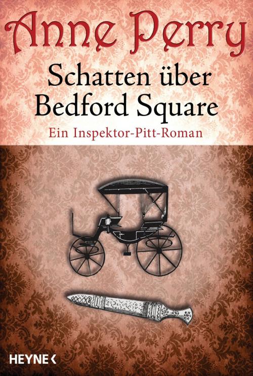 Cover of the book Schatten über Bedford Square by Anne Perry, Heyne Verlag
