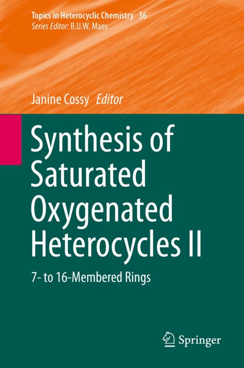 Cover of the book Synthesis of Saturated Oxygenated Heterocycles II by , Springer Berlin Heidelberg