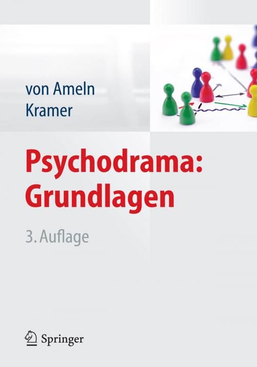 Cover of the book Psychodrama: Grundlagen by Falko Ameln, Josef Kramer, Springer Berlin Heidelberg