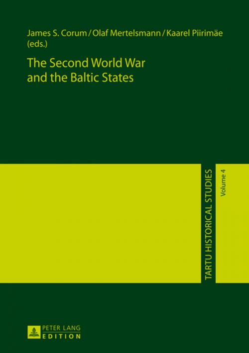 Cover of the book The Second World War and the Baltic States by , Peter Lang