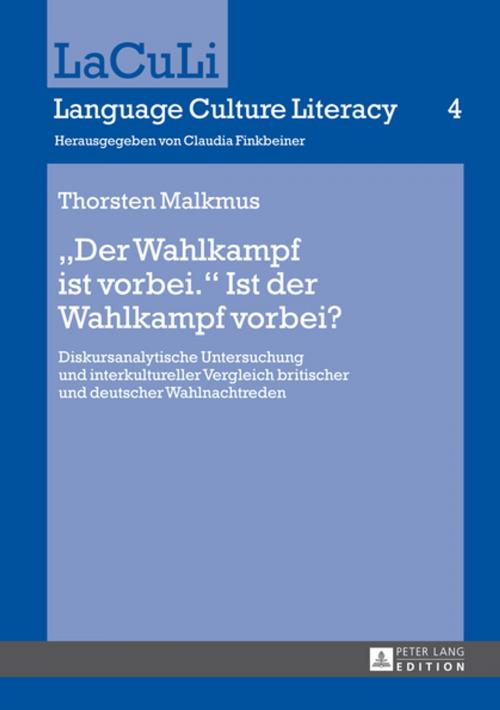 Cover of the book «Der Wahlkampf ist vorbei.» Ist der Wahlkampf vorbei? by Thorsten Malkmus, Peter Lang