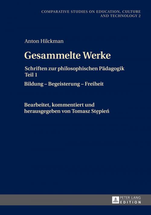 Cover of the book Gesammelte Werke by Tomasz Stepien, Peter Lang
