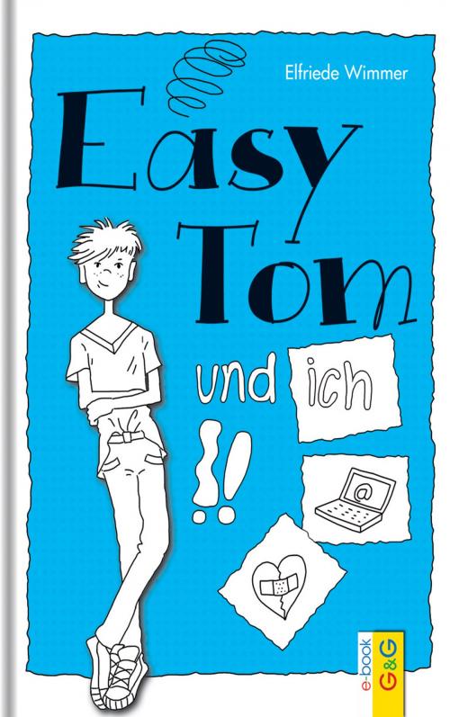 Cover of the book EasyTom und ich by Elfriede Wimmer, G&G Verlag