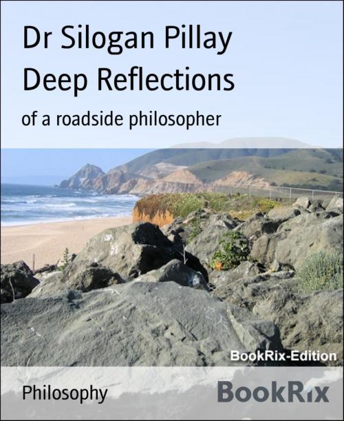 Cover of the book Deep Reflections by Dr Silogan Pillay, BookRix