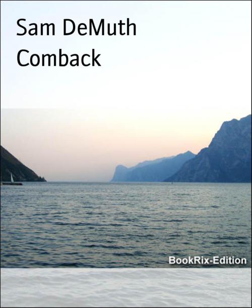 Cover of the book Comback by Sam DeMuth, BookRix