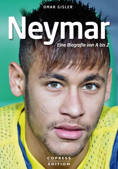 Cover of the book Neymar by Omar Gisler, Stiebner Verlag