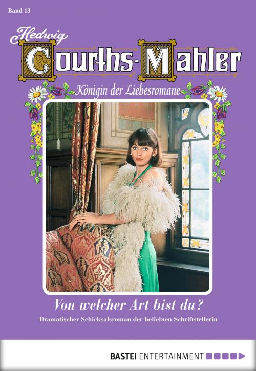 Cover of the book Hedwig Courths-Mahler - Folge 013 by Hedwig Courths-Mahler, Bastei Entertainment