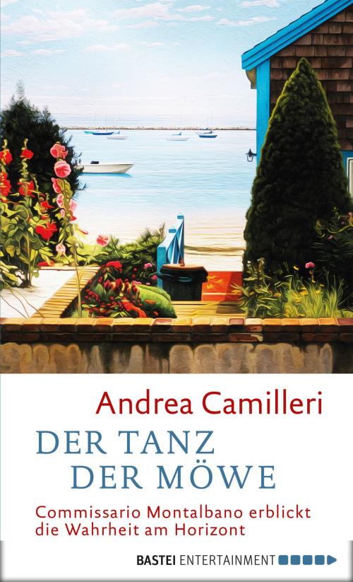 Cover of the book Der Tanz der Möwe by Andrea Camilleri, Bastei Entertainment