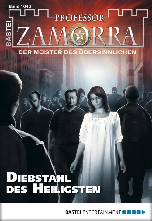 Cover of the book Professor Zamorra - Folge 1040 by Manfred H. Rückert, Bastei Entertainment