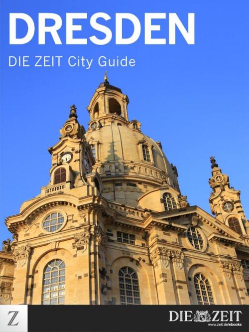 Cover of the book Dresden by DIE ZEIT, epubli