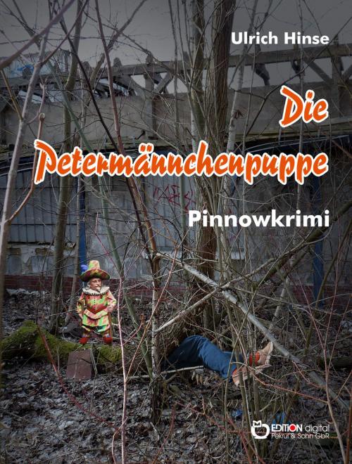 Cover of the book Die Petermännchenpuppe by Ulrich Hinse, EDITION digital