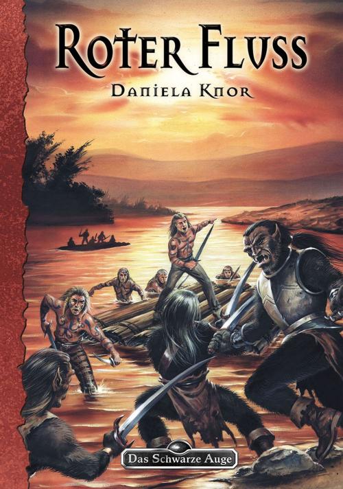Cover of the book DSA 85: Roter Fluss by Daniela Knor, Ulisses Spiele