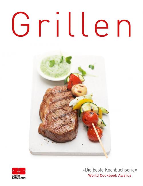 Cover of the book Grillen by ZS-Team, ZS Verlag GmbH