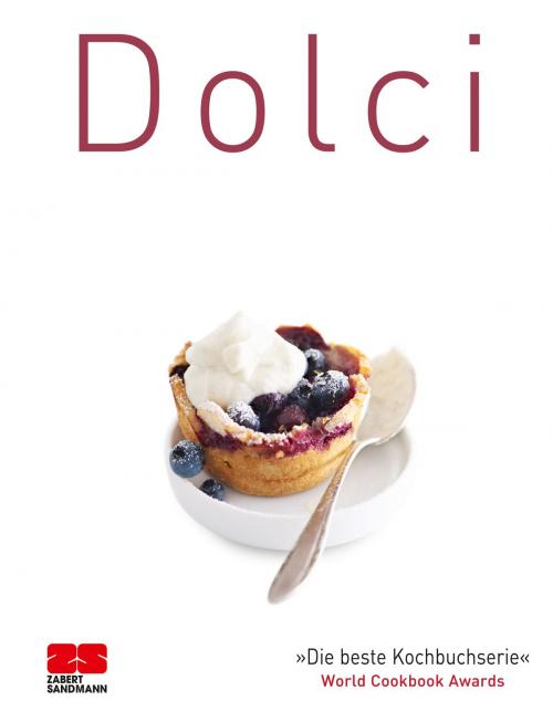 Cover of the book Dolci by ZS-Team, ZS Verlag Zabert Sandmann GmbH