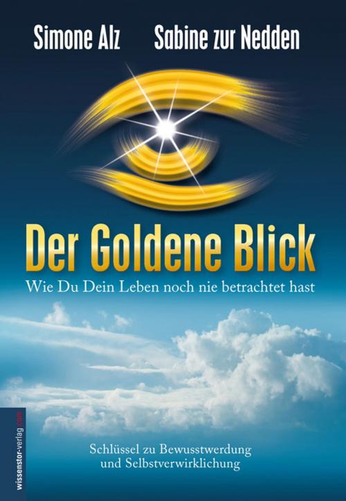 Cover of the book Der Goldene Blick by Sabine zur Nedden, null, Amadeus-Verlag