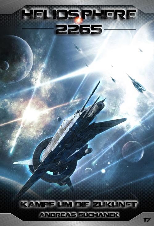 Cover of the book Heliosphere 2265 - Band 17: Kampf um die Zukunft (Science Fiction) by Andreas Suchanek, Greenlight Press