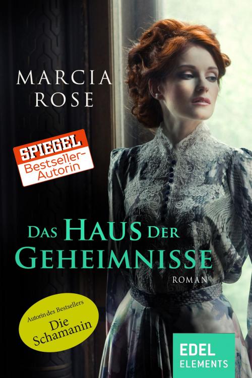 Cover of the book Das Haus der Geheimnisse by Marcia Rose, Edel Elements