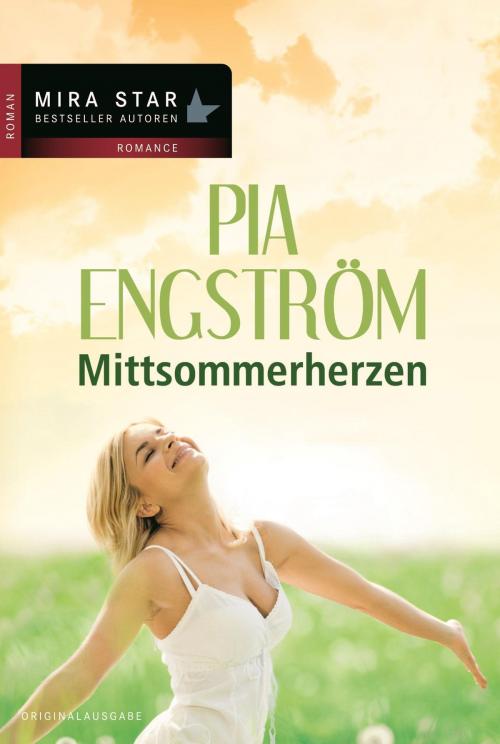 Cover of the book Mittsommerherzen by Pia Engström, MIRA Taschenbuch