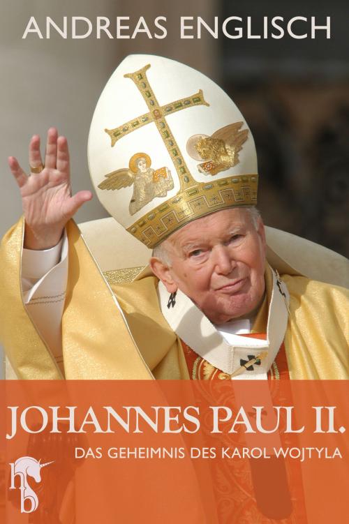 Cover of the book Johannes Paul II. by Andreas Englisch, hockebooks