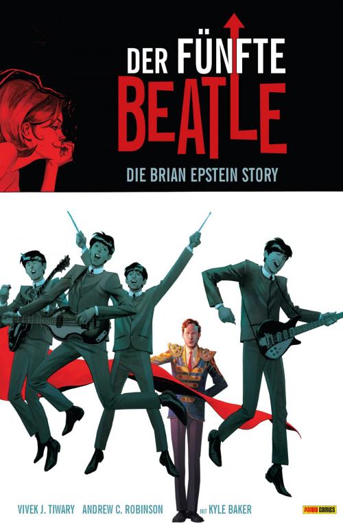 Cover of the book Der fünfte Beatle: Die Brian Epstein Story, Band 1 by Vivek J. Tiwary, Panini