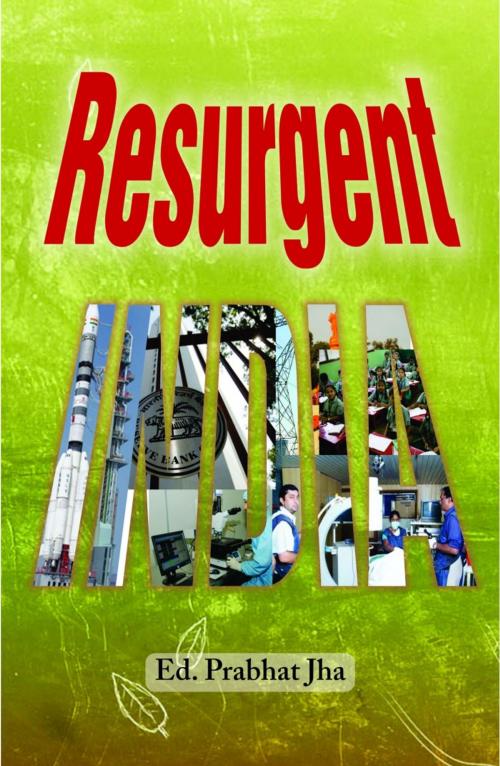 Cover of the book Resurgent India by Ed. Prabhat Jha, Prabhat Prakashan