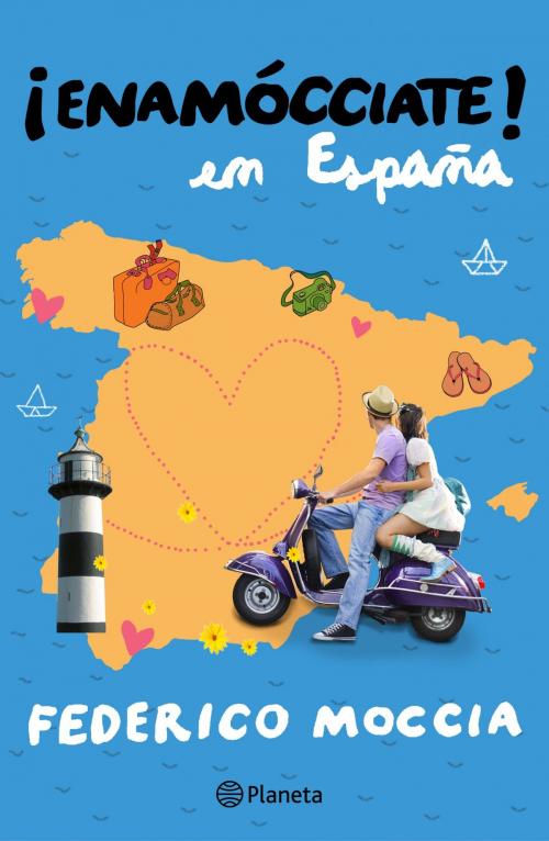 Cover of the book Enamócciate en España by Federico Moccia, Grupo Planeta