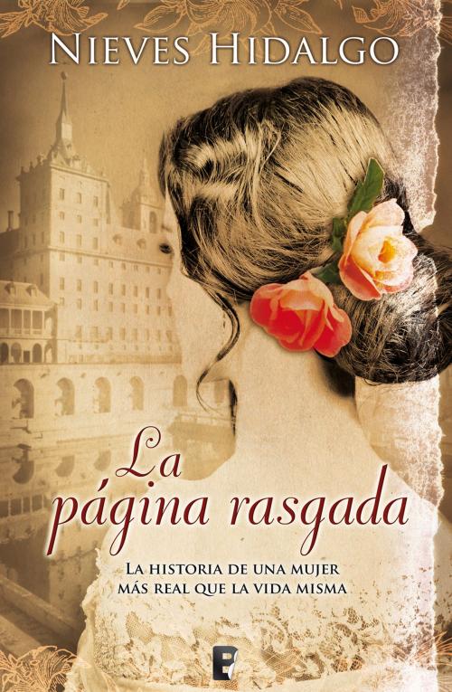 Cover of the book La página rasgada by Nieves Hidalgo, Penguin Random House Grupo Editorial España