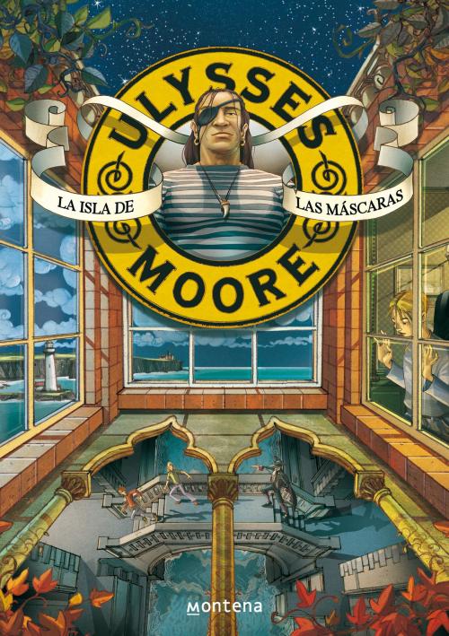 Cover of the book La Isla de las Máscaras (Serie Ulysses Moore 4) by Pierdomenico Baccalario, Penguin Random House Grupo Editorial España