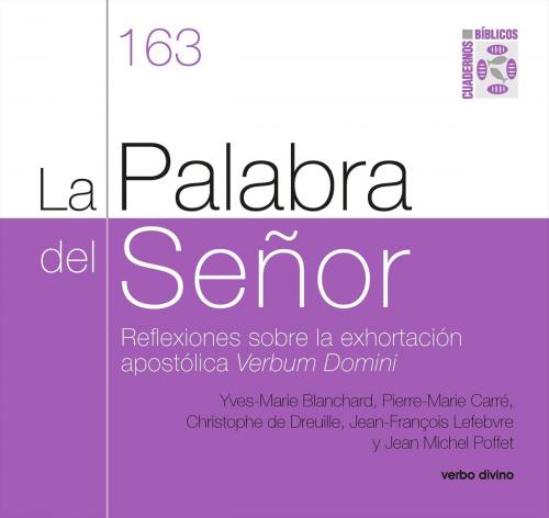 Cover of the book La Palabra del Señor by Yves-Marie Blanchard, Jean Michel Poffet, Verbo Divino
