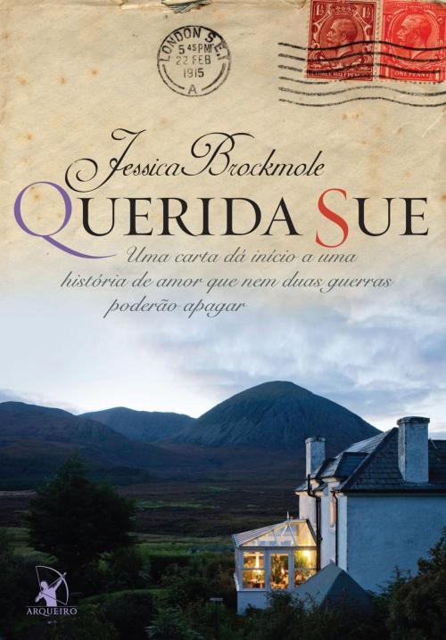 Cover of the book Querida Sue by Jessica Brockmole, Arqueiro