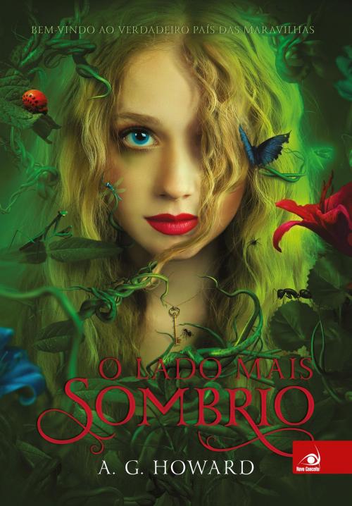 Cover of the book O lado mais sombrio by A. G. Howard, Editora Novo Conceito