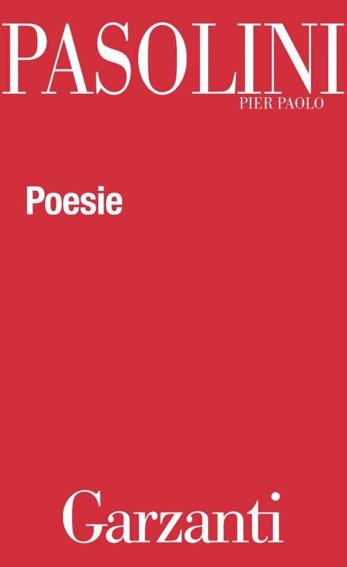 Cover of the book Poesie by Pier Paolo Pasolini, Garzanti