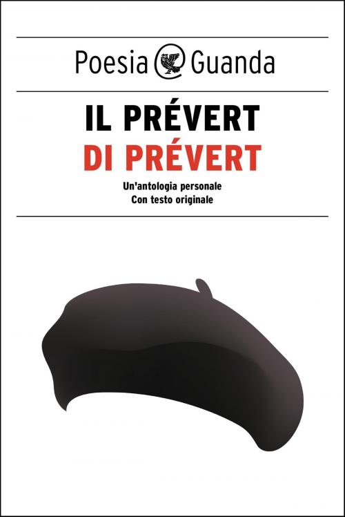 Cover of the book Il Prévert di Prévert by Jacques Prévert, Guanda
