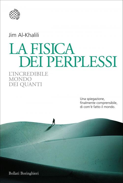Cover of the book La fisica dei perplessi by Jim Al-Khalili, Bollati Boringhieri