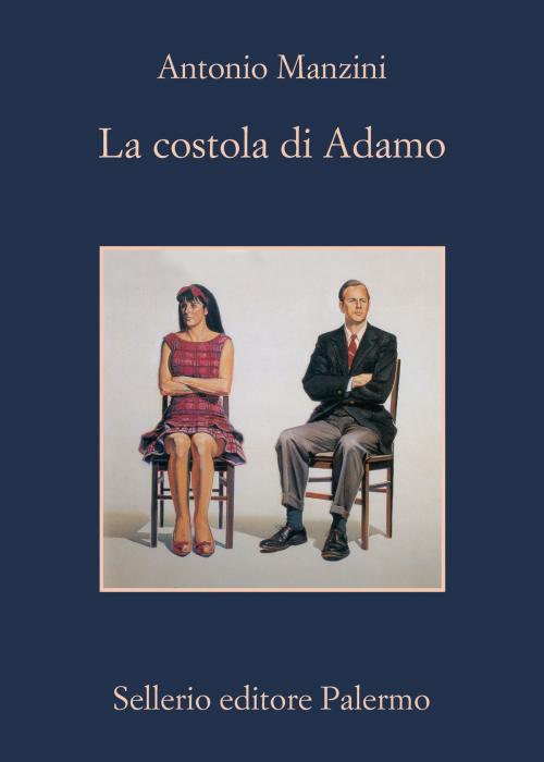 Cover of the book La costola di Adamo by Antonio Manzini, Sellerio Editore