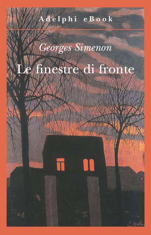 Cover of the book Le finestre di fronte by Georges Simenon, Adelphi