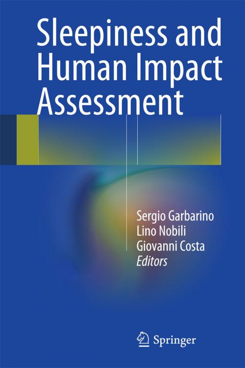 Cover of the book Sleepiness and Human Impact Assessment by , Springer Milan