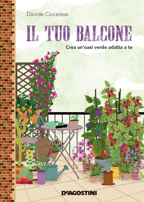 Cover of the book Il tuo balcone by Davide Ciccarese, De Agostini