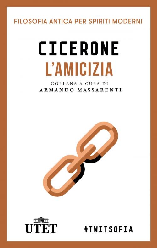 Cover of the book L'amicizia by Cicerone, UTET