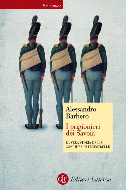 Cover of the book I prigionieri dei Savoia by Alessandro Barbero, Editori Laterza