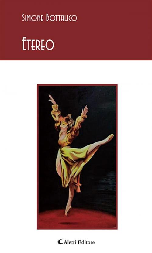 Cover of the book Etereo by Simone Bottalico, Aletti Editore
