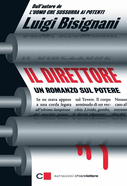 Cover of the book Il direttore by Luigi Bisignani, Chiarelettere