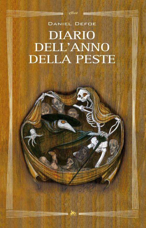 Cover of the book Diario dell’anno della peste by Daniel Defoe, Elliot