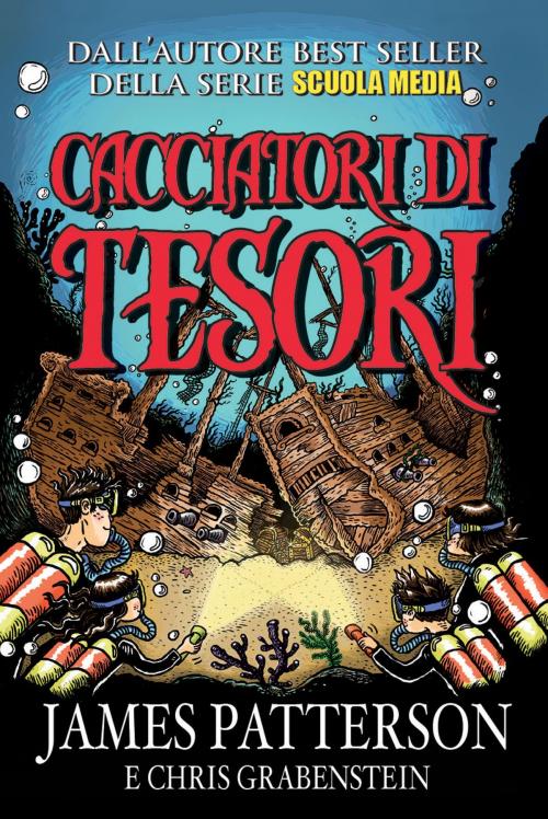 Cover of the book Cacciatori di tesori by James Patterson, Chris Grabenstein, Salani Editore