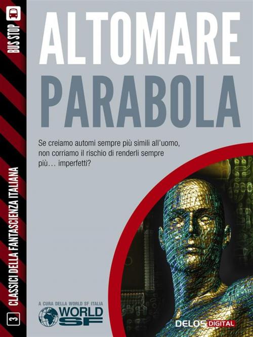 Cover of the book Parabola by Donato Altomare, Delos Digital