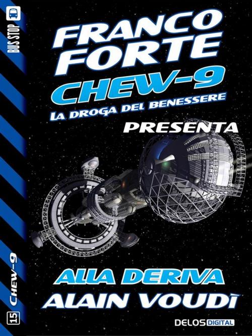 Cover of the book Alla deriva by Alain Voudì, Delos Digital
