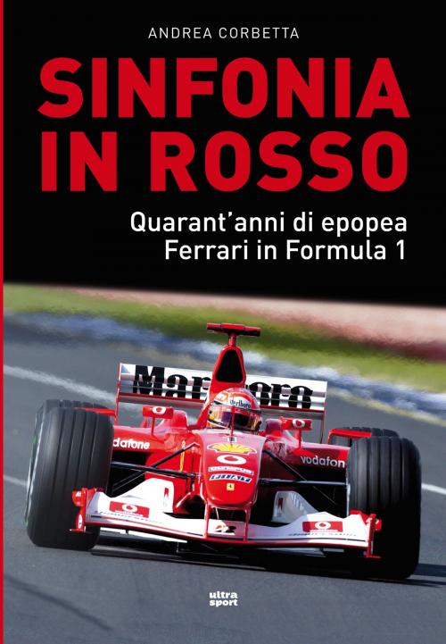 Cover of the book Sinfonia in rosso by Andrea Corbetta, Ultra