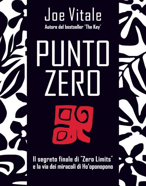 Cover of the book Punto zero by Joe Vitale, Edizioni il Punto d'Incontro