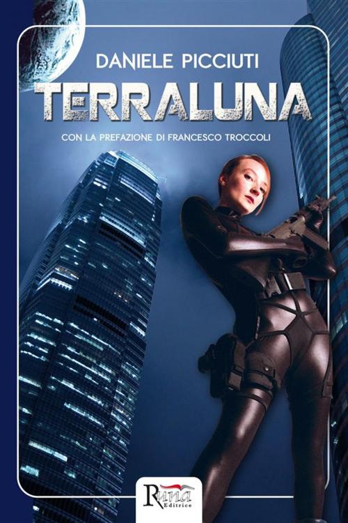 Cover of the book Terraluna by Daniele Picciuti, Runa Editrice