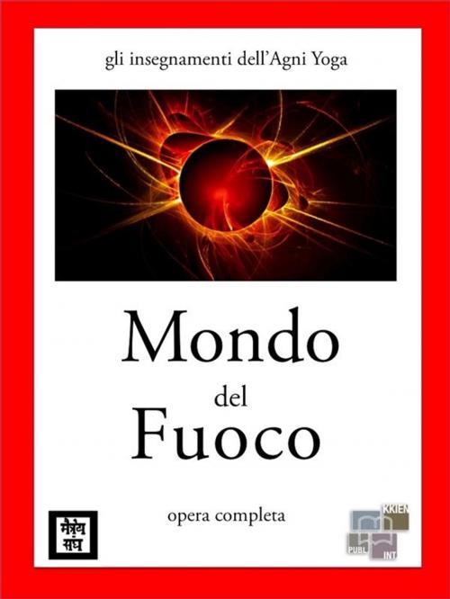 Cover of the book Mondo del fuoco by anonymous, KKIEN Publ. Int.